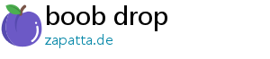 boob drop